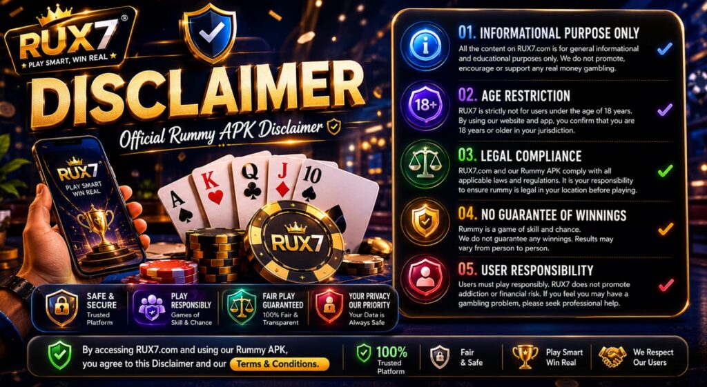 Official RUX7 Rummy APK Disclaimer