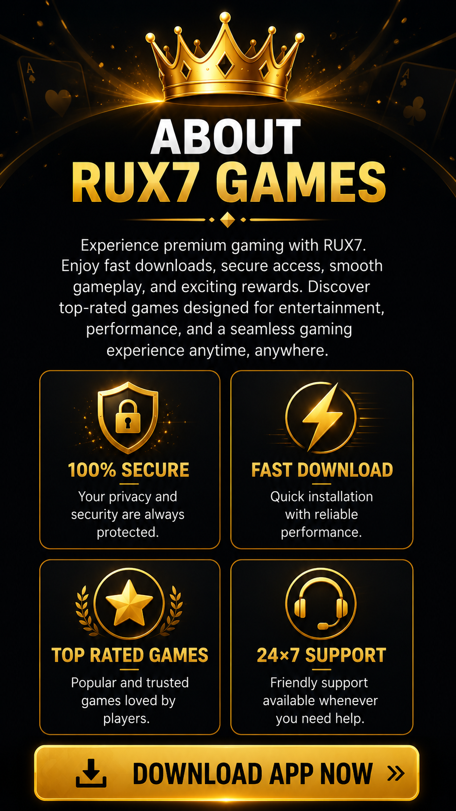 About RUX7 Games - Premium Gaming Platform with Secure Access, Fast Download and 24x7 Support